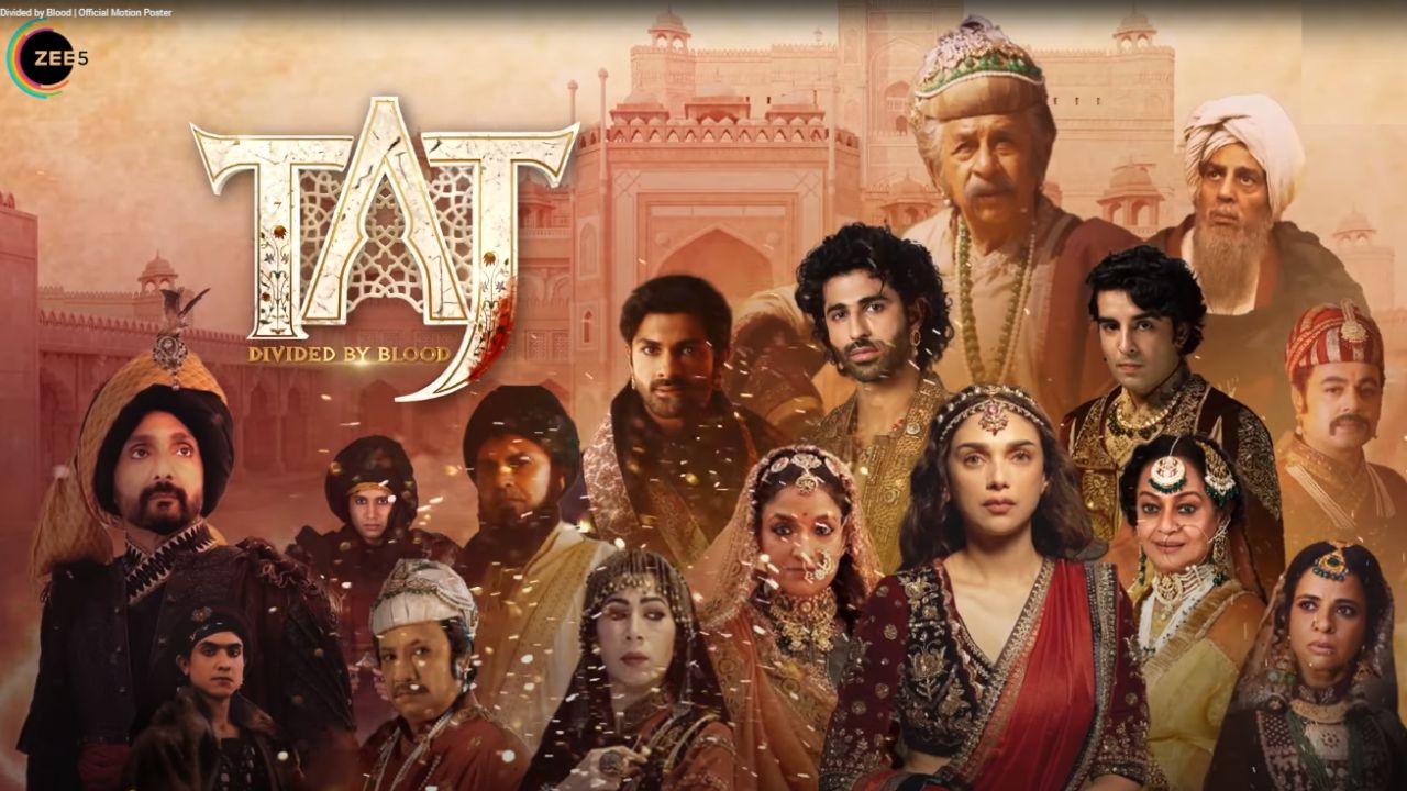 Taj Season 3: Check Out The Release Date, Cast, Trailer, and More