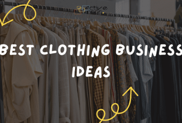 Best Clothing Business Ideas You Can Try