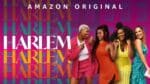 Harlem Season 3: Everything You Need To Know