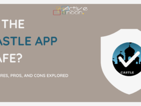 Is the Castle App Safe? Features, Pros, and Cons Explored